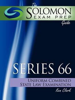 Paperback The Solomon Exam Prep Guide: Series 66 - Uniform Combined State Law Examination Book
