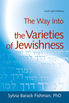 The Way into the Varieties of Jewishness (The Way Into¹series) - Book  of the Way Into