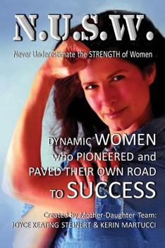 Paperback Never Underestimate the Strength of Women Book