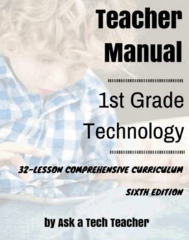 Perfect Paperback First Grade Technology: 32-lesson Comprehensive Curriculum Book