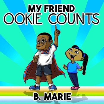 Paperback My Friend Ookie Counts Book