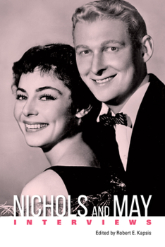 Paperback Nichols and May: Interviews Book
