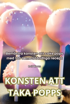 Konsten Att Taka Popps (Swedish Edition)
