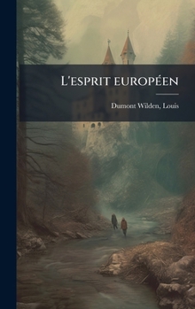 Hardcover L'esprit europÃ(c)en [French] Book