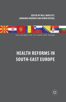 Paperback Health Reforms in South-East Europe Book