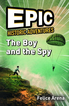 Paperback The Boy and the Spy Book