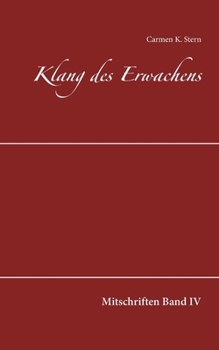 Paperback Klang des Erwachens: Mitschriften Band IV [German] Book