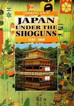 Hardcover Japan Under the Shoguns: 1185-1868 Book