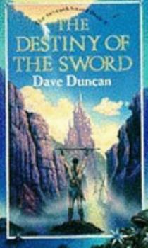 The Destiny of the Sword - Book #3 of the Seventh Sword