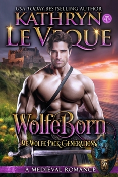 WolfeBorn - Book #9 of the De Wolfe Pack Generations