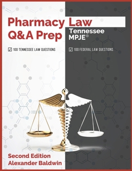 Paperback Pharmacy Law Q&A Prep: Tennessee MPJE: Second Edition Book