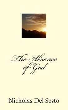 Paperback The Absence of God Book