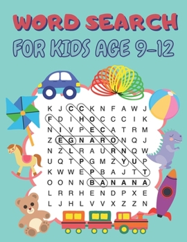 Paperback Word Search Book For Kids Age 9-12: 100 Word Search and Find Puzzles With Answers to Keep Your Child Entertained Book