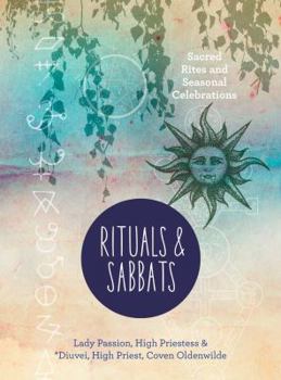 Hardcover Rituals & Sabbats: Sacred Rites and Seasonal Celebrations Book