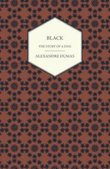 Paperback Black - The Story of a Dog Book
