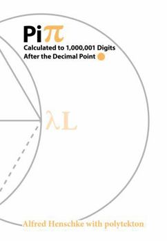 Paperback Pi: Calculated to 1,000,001 Digits After the Decimal Point Book
