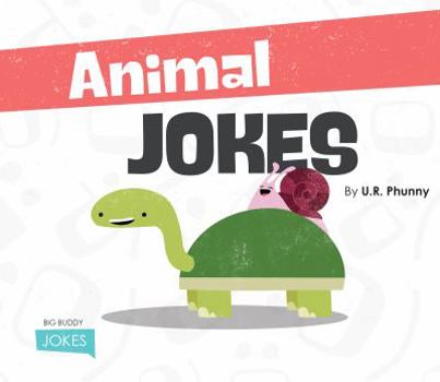 Animal Jokes - Book  of the Big Buddy Jokes