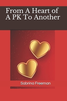 Paperback From A Heart of A PK To Another Book