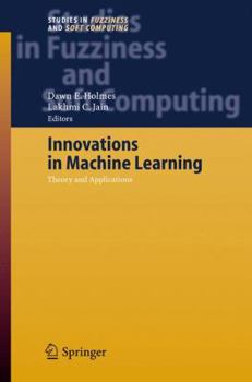 Paperback Innovations in Machine Learning: Theory and Applications Book