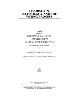 Paperback Hearing on technology and the voting process Book