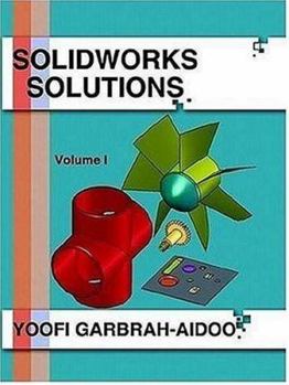 Paperback Solidworks Solutions: Volume I Book