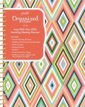 Calendar Posh: Organized Living 17-Month 2019-2020 Monthly/Weekly Planner Calendar: Dazzling Diamonds Book