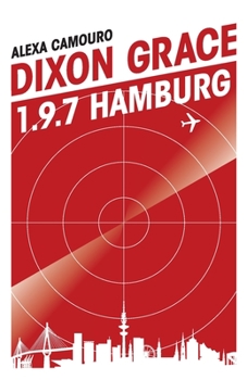 Paperback Dixon Grace: 1.9.7 Hamburg Book