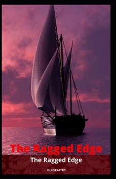Paperback The Ragged Edge Illustrated Book