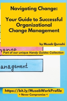 Paperback Your Guide to Successful Organizational Change Management Book