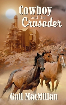 Paperback Cowboy and the Crusader Book