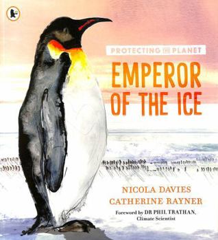 Paperback Protecting the Planet: Emperor of the Ice Book