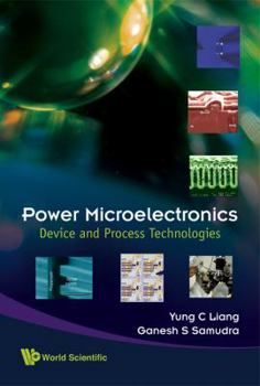 Hardcover Power Microelectronics: Device and Process Technologies Book