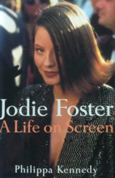 Hardcover Jodie Foster: A Life on Screen Book