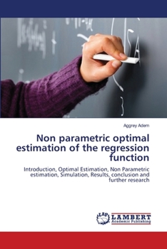 Paperback Non parametric optimal estimation of the regression function Book