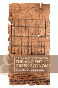 Hardcover The Cambridge Companion to the Ancient Greek Economy Book