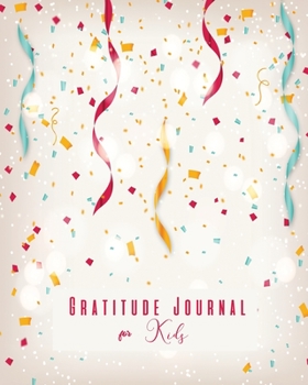 Paperback Gratitude Journal for Kids: 8"x10", Simple and Easy to Use Book