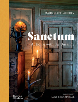 Hardcover Sanctum: At Home with the Uncanny Book