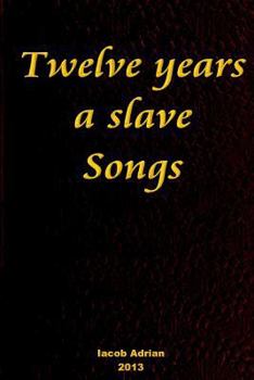 Paperback Twelve years a slave Songs Book