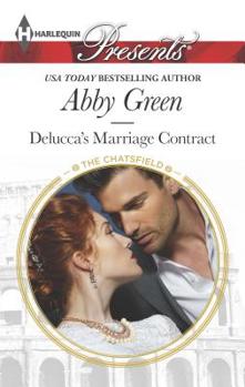 Delucca's Marriage Contract - Book #2 of the Chatsfield, Series Two