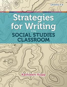 Paperback Strategies for Writing in the Social Studies Classroom Book