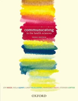 Paperback Communicating in the Health Sciences Book