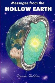 Paperback Messages from the Hollow Earth Book