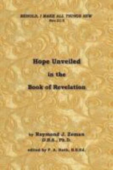 Paperback Hope Unveiled in the Book of Revelation Book