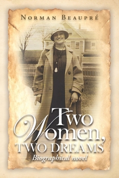 Paperback Two Women, Two Dreams Book