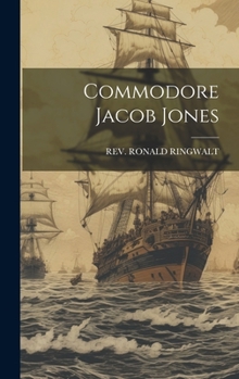 Hardcover Commodore Jacob Jones Book