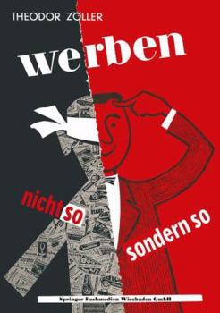 Paperback Werben: Nicht So -- Sondern So! [German] Book