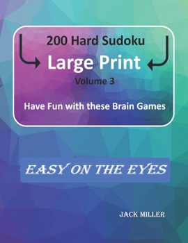 Paperback 200 Hard Sudoku Large Print (Volume 3): Have Fun with these Brain Games [Large Print] Book