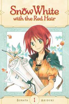 Snow White with the Red Hair, Vol. 1 - Book #1 of the  [Akagami no Shirayukihime]