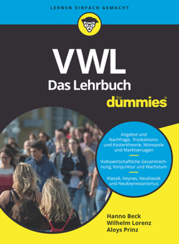 VWL fur Dummies. Das Lehrbuch (Für Dummies)