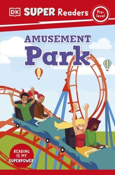 Paperback DK Children DK Super Readers Pre-Level Amusement Park. Book